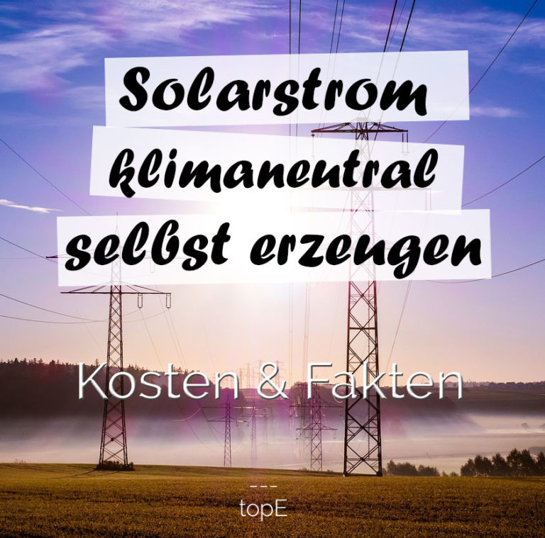 Solarstrom Aus Eigener Produktion